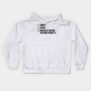 MENTALLY DATING VICTORIA PEDRETTI Kids Hoodie